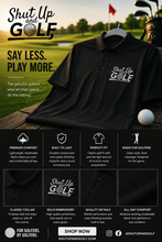 Load image into Gallery viewer, Shut Up and Golf - Polo